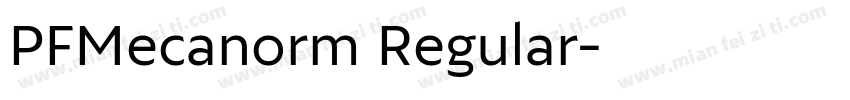 PFMecanorm Regular字体转换